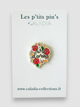 Charger l'image dans la galerie, Pin's Vivre d'Amour